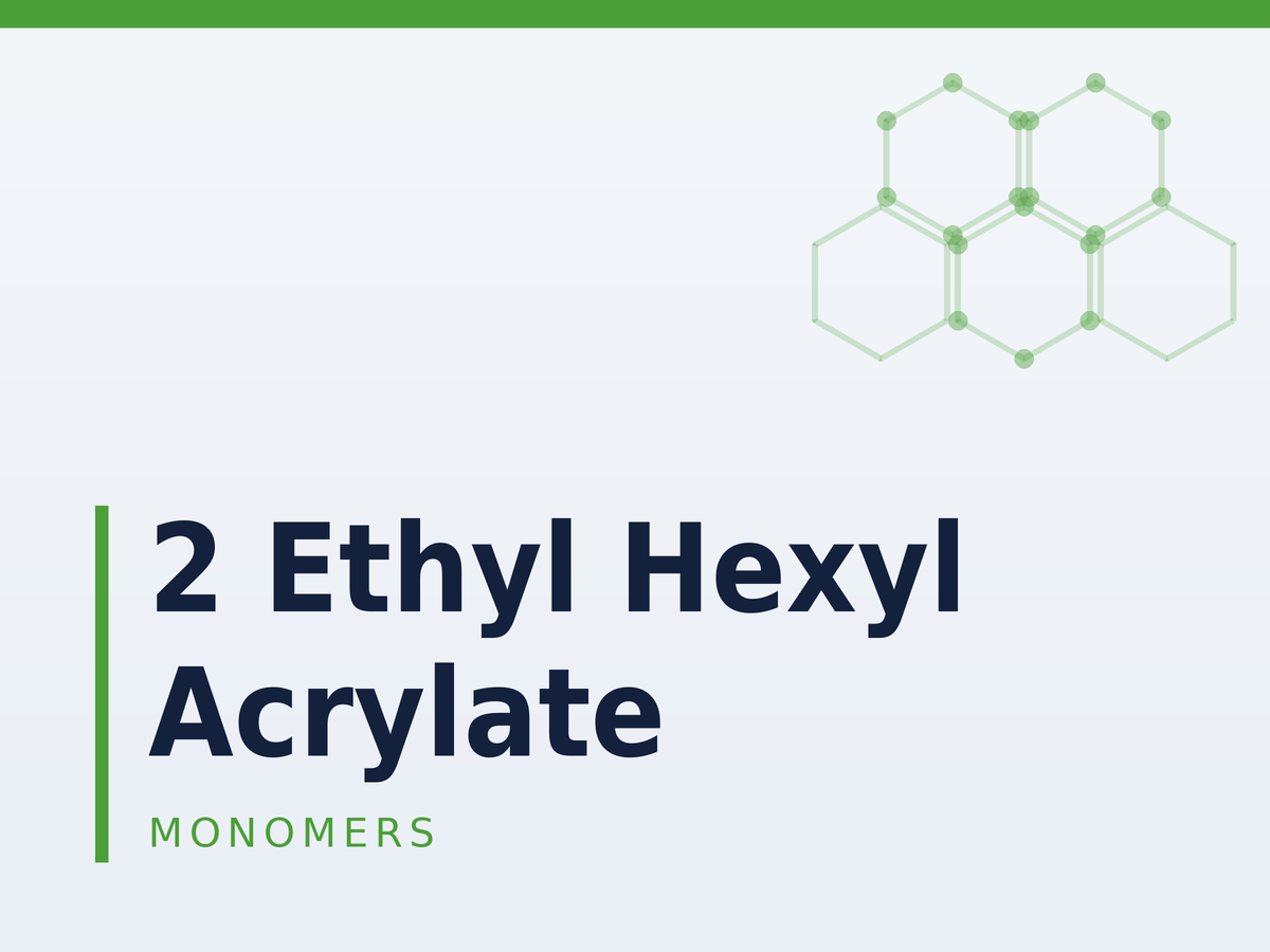 2 Ethyl Hexyl Acrylate