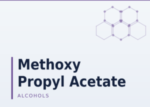 Methoxy Propyl Acetate