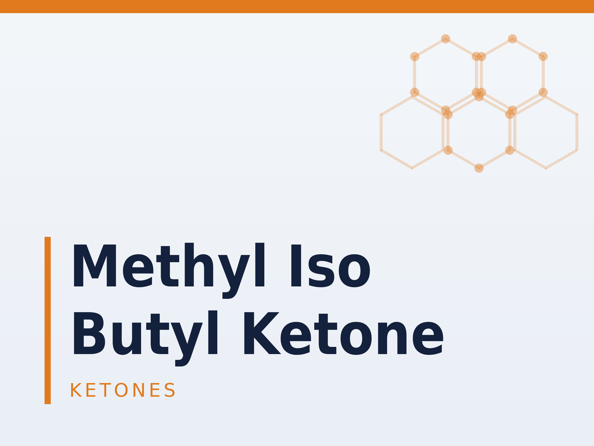 Methyl Iso Butyl Ketone